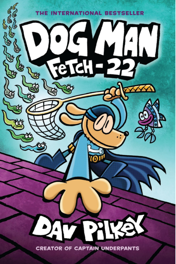 DOG MAN 8 FETCH 22 HB PILKEY - THE TOY STORE