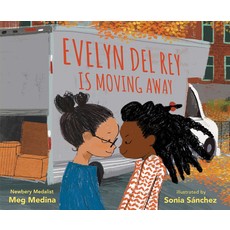 CANDLEWICK PRESS EVELYN DEL REY IS MOVING AWAY