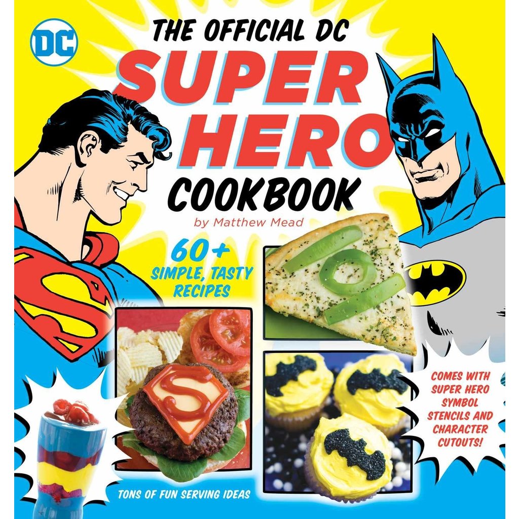 SIMON AND SCHUSTER THE OFFICIAL DC SUPER HERO COOK BOOK