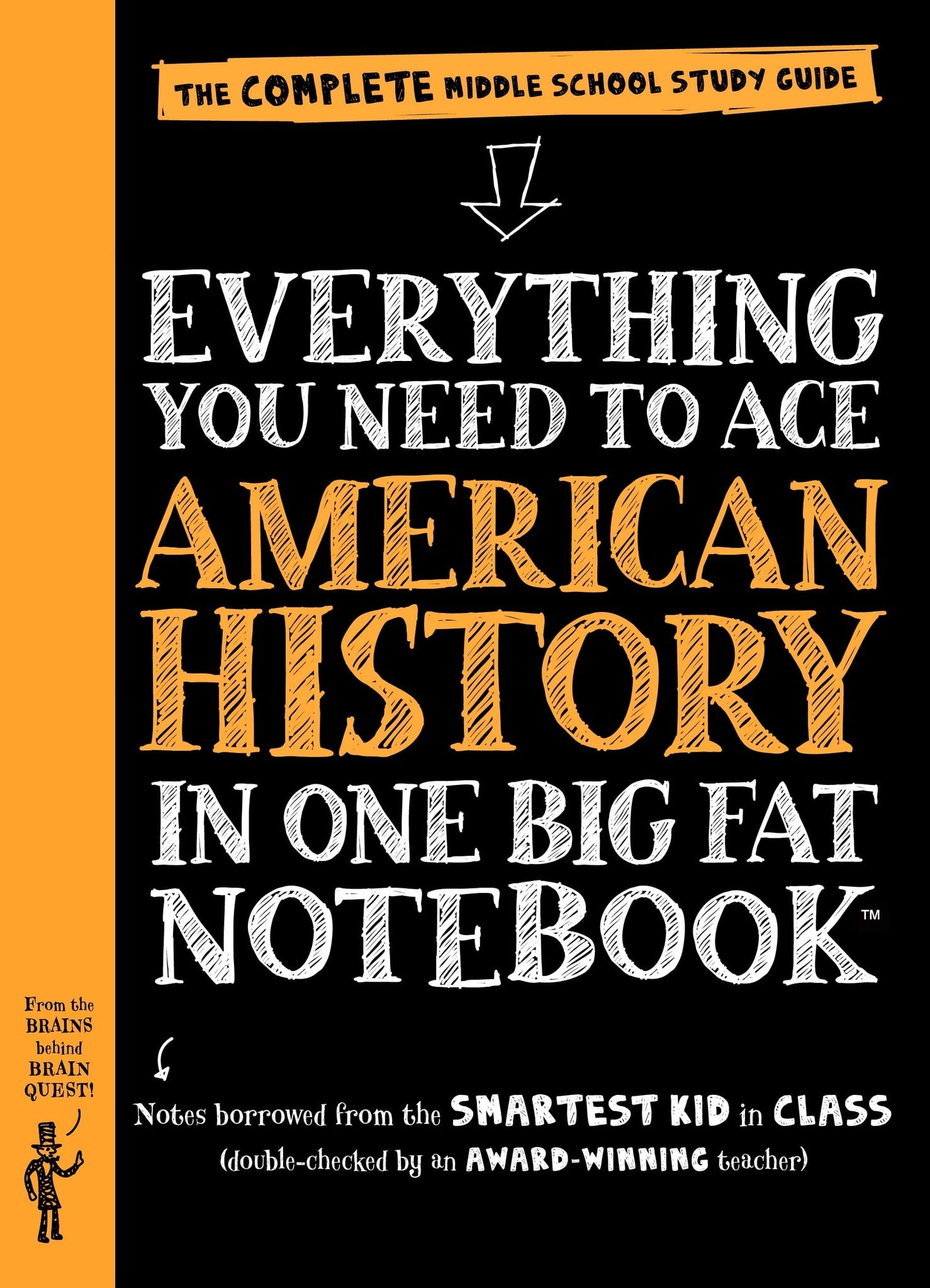 EVERYTHING YOU NEED TO ACE AMERICAN HISTORY IN ONE BIG FAT NOTEBOOK