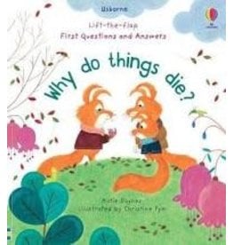 USBORNE WHY DO THINGS DIE?