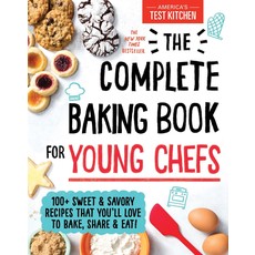 SOURCEBOOKS COMPLETE BAKING BOOK FOR YOUNG CHEFS HB AMERICA TEST KITCHEN