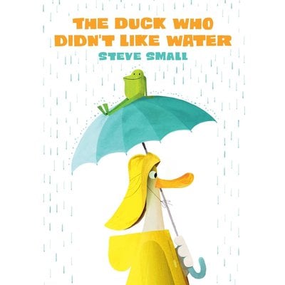 SIMON AND SCHUSTER DUCK WHO DIDN'T LIKE WATER HB SMALL