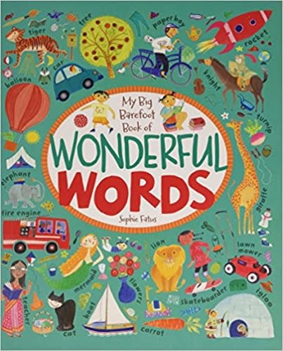 MY BIG BAREFOOT BOOK OF WONDERFUL WORDS