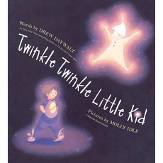 PHILOMEL BOOKS TWINKLE TWINKLE LITTLE KID