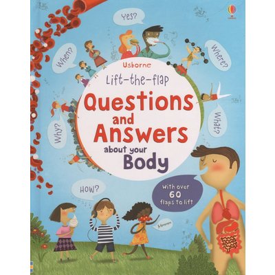 USBORNE LIFT-THE-FLAP QUESTIONS AND ANSWERS ABOUT YOUR BODY