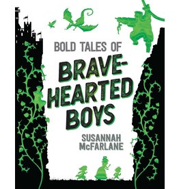 ALADDIN BOOKS BOLD TALES OF BRAVE-HEARTED BOYS