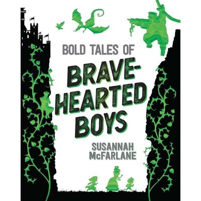 ALADDIN BOOKS BOLD TALES OF BRAVE-HEARTED BOYS