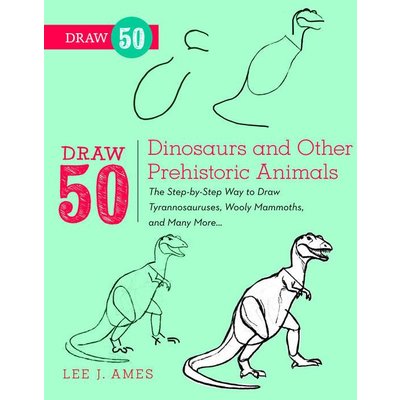 RANDOM HOUSE DRAW 50 DINOSAURS