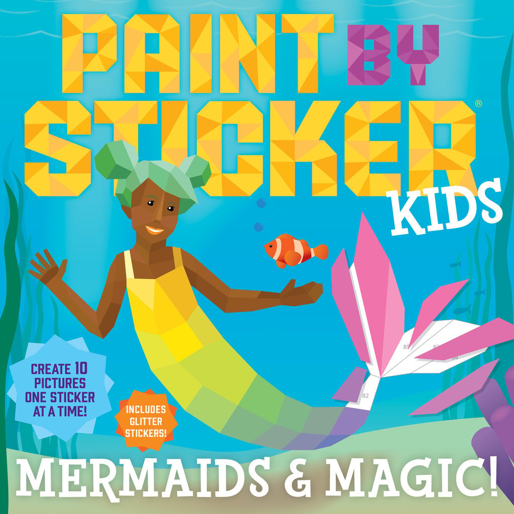 WORKMAN PUBLISHING PAINT BY STICKER KIDS MERMAIDS