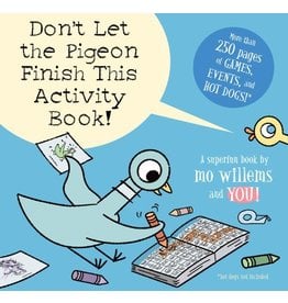 HYPERION BOOKS FOR CHILDREN DON'T LET PIGEON FINISH THIS ACTIVITY BOOK! PB WILLEMS