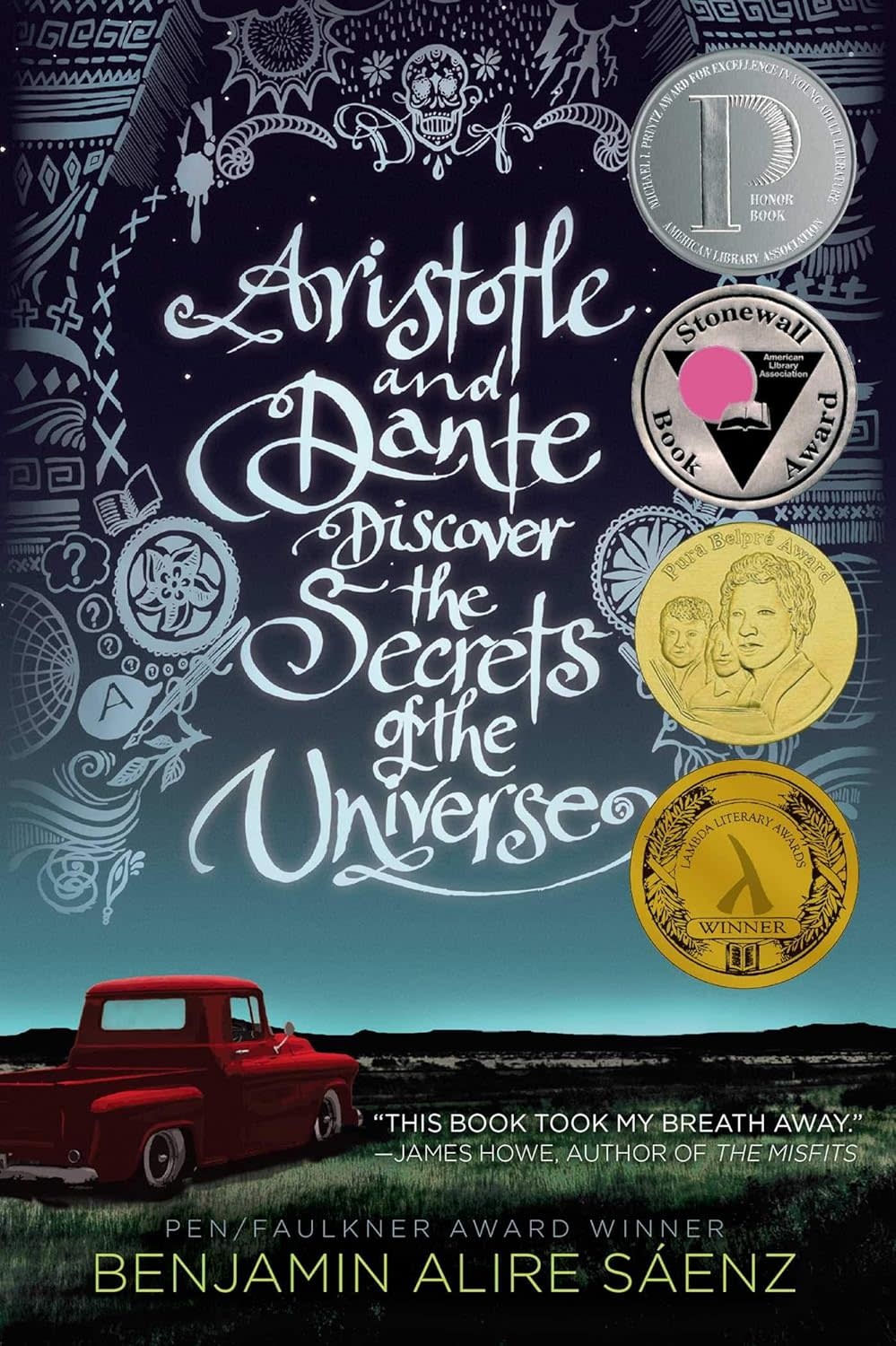 ARISTOTLE & DANTE DISCOVER THE SECRETS OF UNIVERSE PB SAENZ