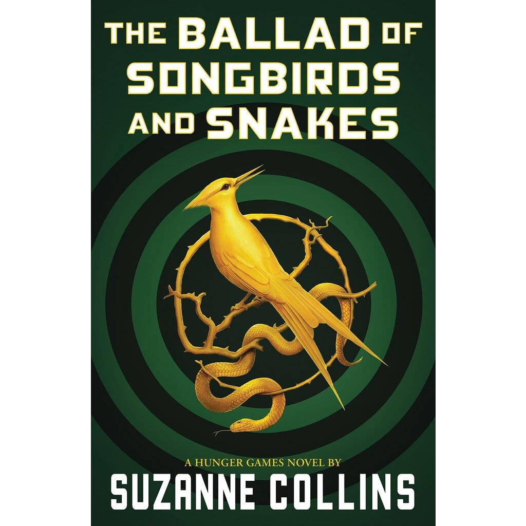 SCHOLASTIC PRESS HUNGER GAMES 4 BALLAD OF SONGBIRDS & SNAKES PB COLLINS