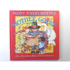 HARPERCOLLINS PUBLISHING MOTHER GOOSE:ONE HUNDERED BEST-LOVED VERSES HB ENGELBREIT