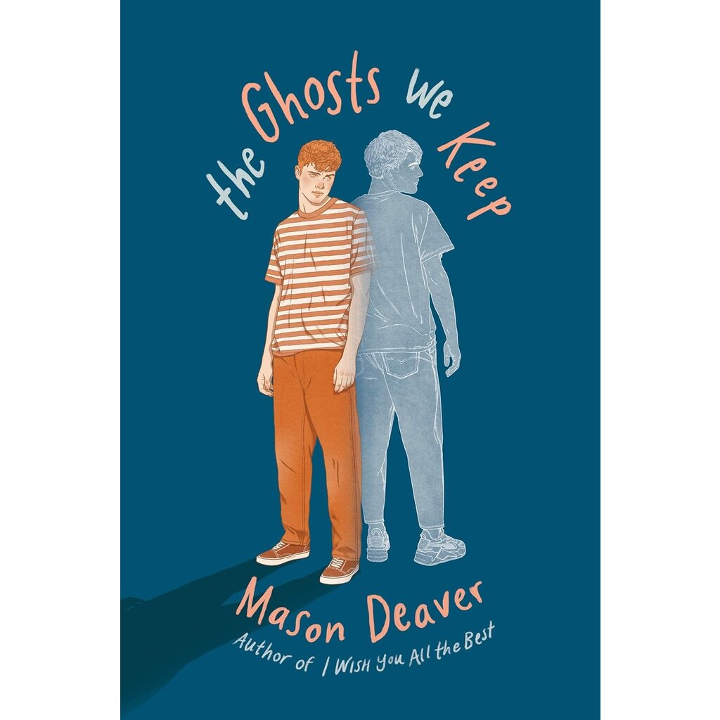 PUSH THE GHOSTS WE KEEP PB DEAVER*