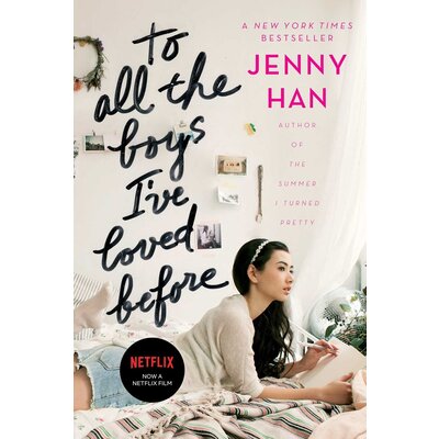 SIMON AND SCHUSTER TO ALL THE BOYS I'VE LOVED BEFORE PB HAN