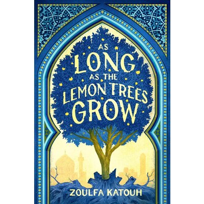LITTLE BROWN BOOKS AS LONG AS THE LEMON TREES GROW PB KATOUH