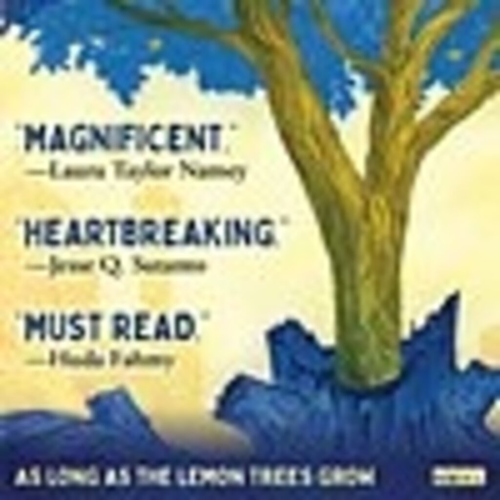 LITTLE BROWN BOOKS AS LONG AS THE LEMON TREES GROW PB KATOUH