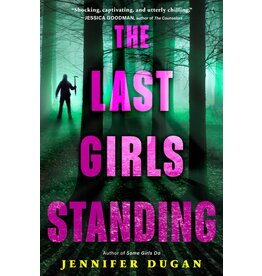 G.P. PUTNAM BOOKS FOR YOUNG READERS LAST GIRLS STANDING PB DUGAN