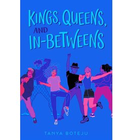 SIMON AND SCHUSTER KINGS QUEENS & IN-BETWEENS PB BOTEJU