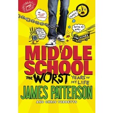 JIMMY PATTERSON MIDDLE SCHOOL 1 WORST YEARS OF MY LIFE PB PATTERSON