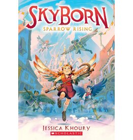 SCHOLASTIC SKYBORN 1 SPARROW RISING PB KHOURY**