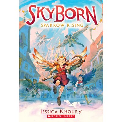 SCHOLASTIC SKYBORN 1 SPARROW RISING PB KHOURY
