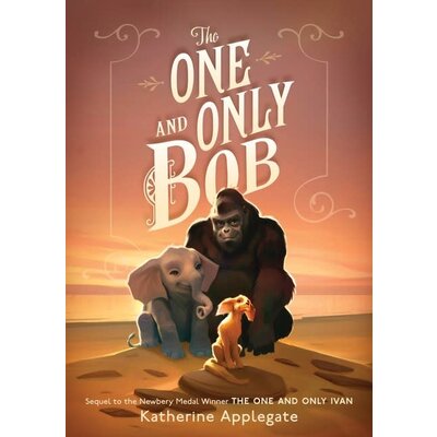 HARPERCOLLINS PUBLISHING ONE & ONLY BOB PB APPLEGATE