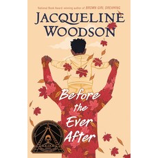NANCY PAULSEN BOOKS BEFORE THE EVER AFTER PB WOODSON