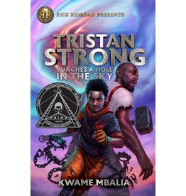 RICK RIORDAN PRESENTS TRISTAN STRONG 1 PUNCHES A HOLE IN SKY PB MBALIA & RIORDAN