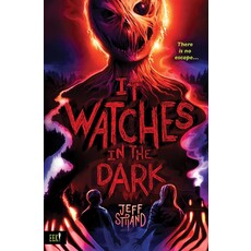 SOURCEBOOKS YOUNG READERS IT WATCHES IN THE DARK PB STRAND