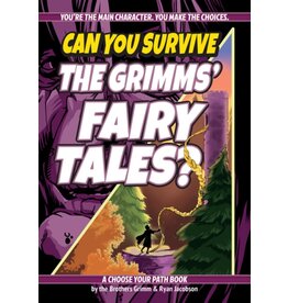 LAKE 7 CREATIVE CAN YOU SURVIVE GRIMM'S FAIRYTALES PB GRIMM*