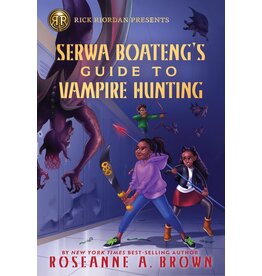 DISNEY HYPERION SERWA BOATENG 1 GUIDE TO VAMPIRE HUNTING PB BROWN & RIORDAN*