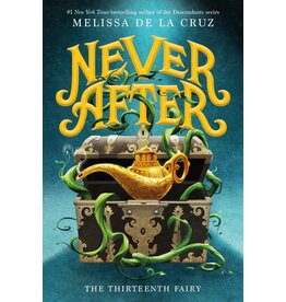 SQUARE FISH CHRONICLES OF NEVER AFTER 1 THIRTEENTH FAIRY PB DE LA CRUZ