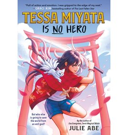 LITTLE BROWN BOOKS TESSA MIYATA IS NO HERO PB ABE