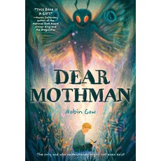 AMULET BOOKS DEAR MOTHMAN PB GOW