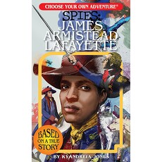 CHOOSECO CHOOSE YOUR OWN ADV SPIES 1 JAMES ARMISTEAD LAFAYETTE PB MONTGOMERY/JONES*