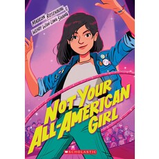 SCHOLASTIC NOT YOUR ALL AMERICAN GIRL PB ROSENBERG*