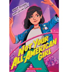 SCHOLASTIC NOT YOUR ALL AMERICAN GIRL PB ROSENBERG