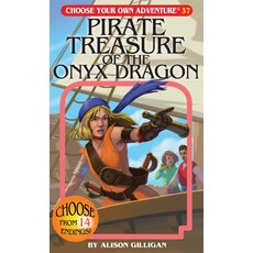CHOOSECO CHOOSE YOUR OWN ADV: PIRATE TREASURE OF ONYX DRAGON PB MONTGOMERY & GILLIGAN