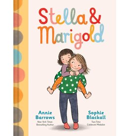 CHRONICLE PUBLISHING STELLA & MARIGOLD 1 HB BARROWS*