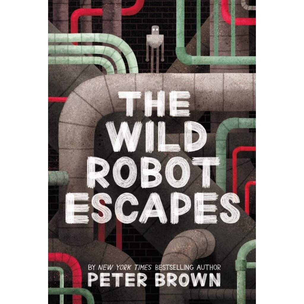 LITTLE BROWN BOOKS WILD ROBOT 2 WILD ROBOT ESCAPES PB BROWN