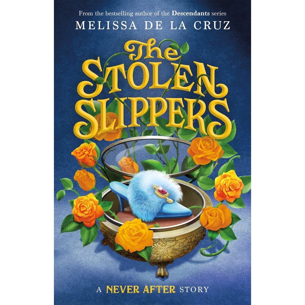 SQUARE FISH CHRONICLES OF NEVER AFTER 2 STOLEN SLIPPER PB DE LA CRUZ