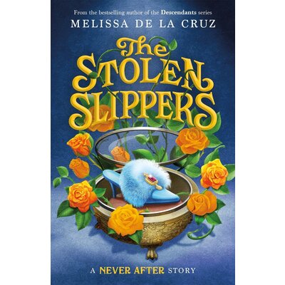 SQUARE FISH CHRONICLES OF NEVER AFTER 2 STOLEN SLIPPER PB DE LA CRUZ