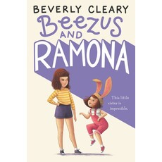 HARPERCOLLINS PUBLISHING BEEZUS & RAMONA PB CLEARY
