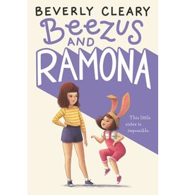 HARPERCOLLINS PUBLISHING BEEZUS & RAMONA PB CLEARY