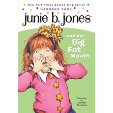 RANDOM HOUSE JUNIE B JONES 3 BIG FAT MOUTH PB PARK