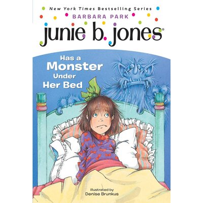 RANDOM HOUSE JUNIE B JONES 8 HAS A MONSTER UNDER HER BED PB PARK
