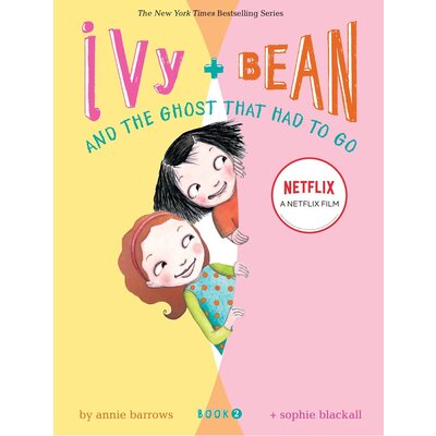 CHRONICLE PUBLISHING IVY & BEAN 2 GHOST THAT HAD TO GO PB BARROWS