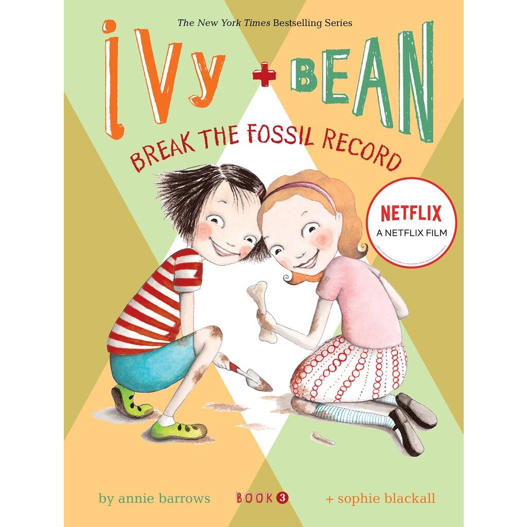 CHRONICLE PUBLISHING IVY & BEAN 3 BREAK THE FOSSIL RECORD PB BARROWS
